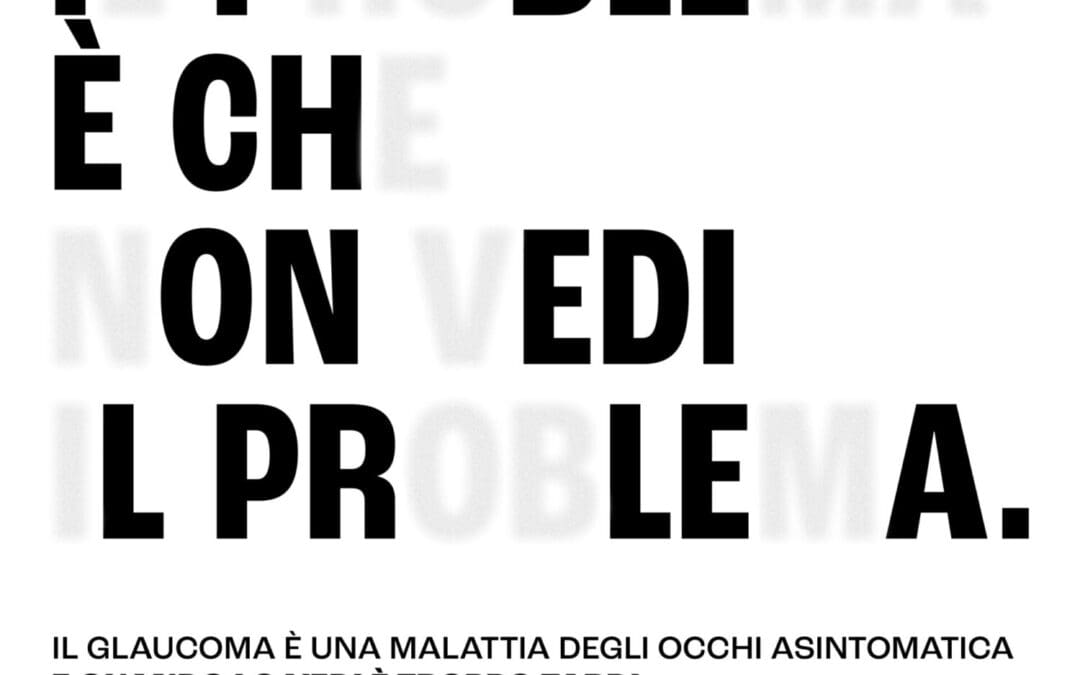 SETTIMANA MONDIALE DEL GLAUCOMA 10-16 MARZO 2024